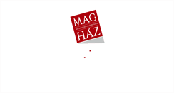 Desktop Screenshot of mag-haz.hu
